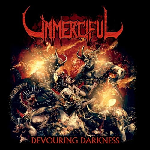 Unmerciful - Devouring Darkness - Music & Performance - CD