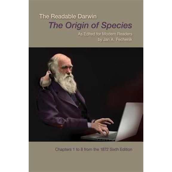 Pre-Owned The Readable Darwin: The Origin of Species as Edited for Modern Readers (Paperback) 1605353280 9781605353289