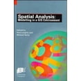 thumbnail image 1 of Pre-Owned Spatial Analysis : Modelling in a GIS Environment (Hardcover) 9780470236154, 1 of 1