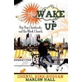 thumbnail image 1 of Wake Up: Hip-Hop, Christianity, and the Black Church, 1 of 3