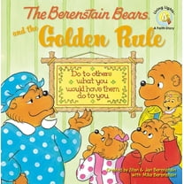 Pre-Owned The Berenstain Bears and the Golden Rule (Paperback) 0310712475 9780310712473