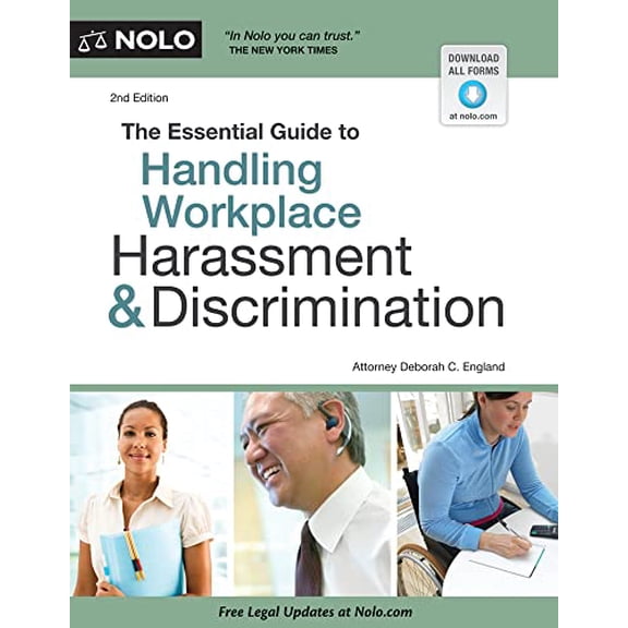 Pre-Owned The Essential Guide to Handling Workplace Harassment & Discrimination, 9781413316322, 1413316328, Paperback, 2 edition