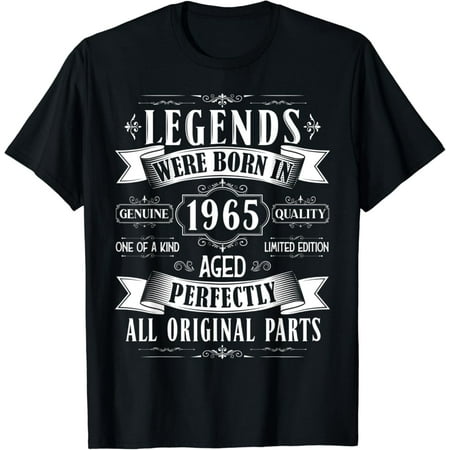 Gildan Legends Born In 1965 57Th Birthday 57 Years Old Bday Men Hot Trending T-Shirt Unisex S To 5Xl
