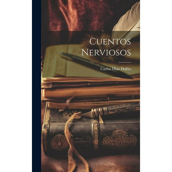 Cuentos Nerviosos (Hardcover)