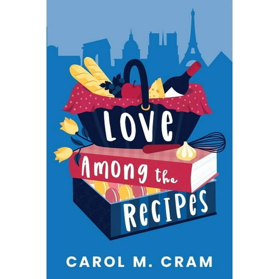 Love Among the Recipes, (Paperback)