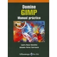 thumbnail image 1 of DOMINE GIMP MANUAL PRACTICO ALFAOMEGA GRUPO EDITOR LAURA RAYA GONZALEZ, 1 of 1