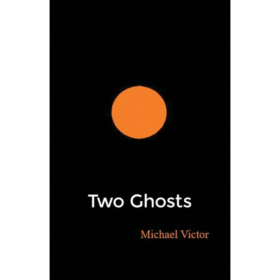 Two Ghosts, (Paperback)