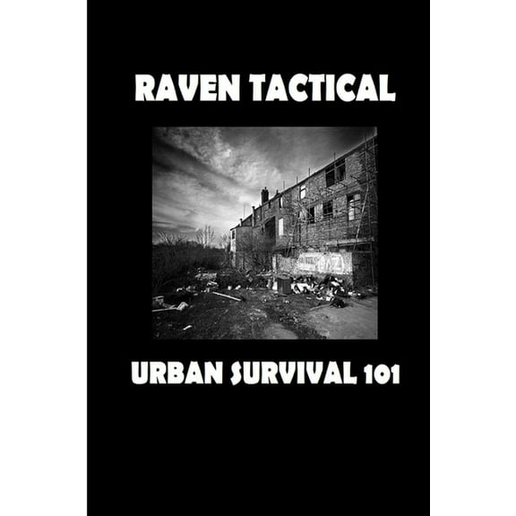 Urban Survival 101, (Paperback)