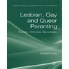 Lesbian, Gay, and Queer Parenting: Families, Intimacies, Genealogies