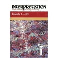 thumbnail image 2 of Interpretation: A Bible Commentary for Teaching & Preaching: Isaiah 1-39: Interpretation: A Bible Commentary for Teaching and Preaching (Paperback), 2 of 2