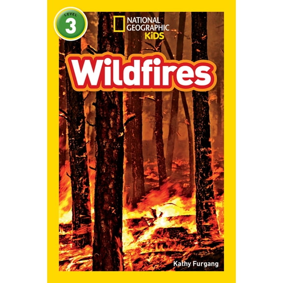 National Geographic Kids Readers Wildfires (National Geographic Kids Readers, Level 3), (Paperback)