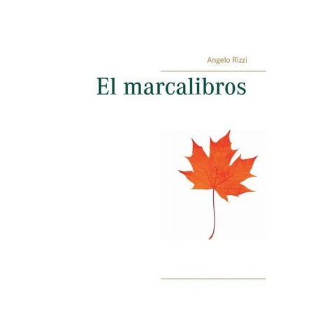 El marcalibros, (Paperback)