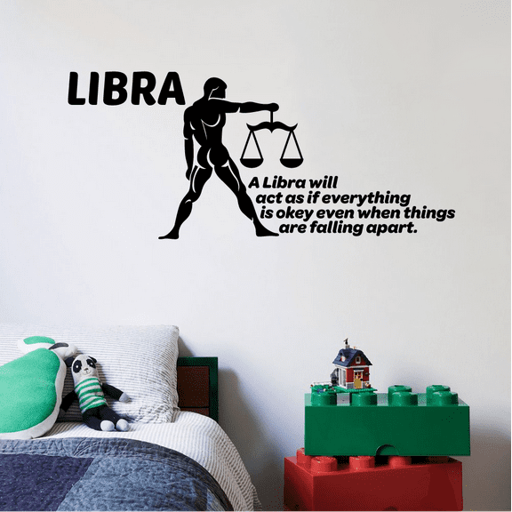 Libra Zodiac Sign Air Will Act As If Everything Is Okay Even When Things Are Falling Vinyl Libra Sign Wall Decal Quotes Sticker Kids Adults Girls Boys Room Bedroom Wall Decoration Size (24x40 inch)
