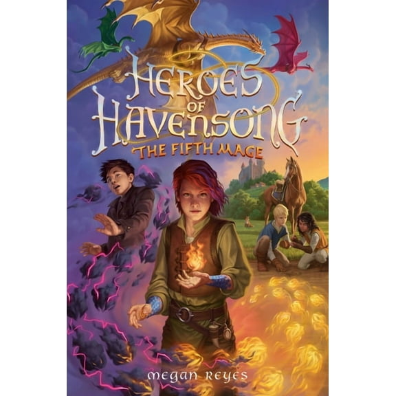 Heroes of Havensong Heroes of Havensong: The Fifth Mage, (Hardcover)