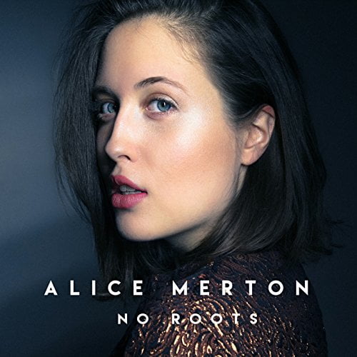 Alice Merton - No Roots - Music & Performance - CD