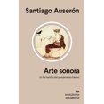 thumbnail image 1 of Arte Sonora. En las Fuentes del Pensamiento Heleno Anagrama 9788433964816, 1 of 2