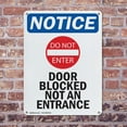 thumbnail image 4 of (2 Pack) Door Blocked Not An Entrance OSHA Notice Sign 18 Inch X 24 Inch Indoor / Outdoor Rust-Free Aluminum Metal Signs for Workplace, Workshop, and Construction Site, Made in the USA, 4 of 8