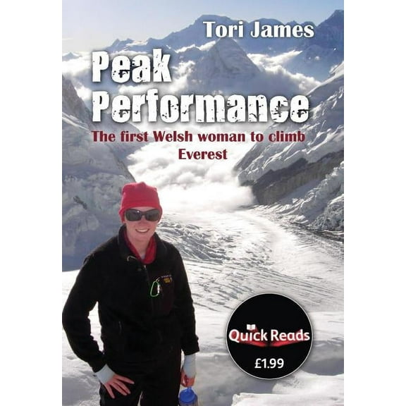 Peak Performance: The First Welsh Woman to Climb Everest (Paperback)