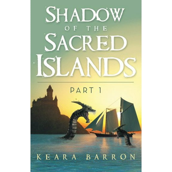 Shadow of the Sacred Islands (Paperback)
