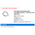 thumbnail image 2 of Rear Right Parking Brake Cable - Compatible with 2012 - 2016 Ford F-350 Super Duty 2013 2014 2015, 2 of 2