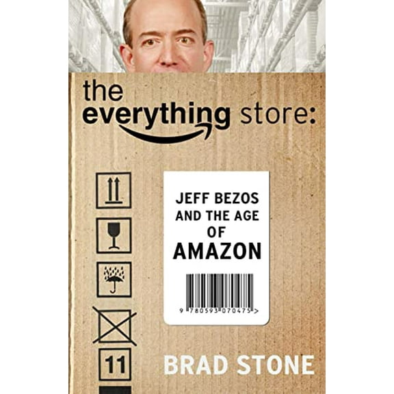 Pre-Owned The Everything Store: Jeff Bezos and the Age of Amazon (Paperback) 0593070461 9780593070468