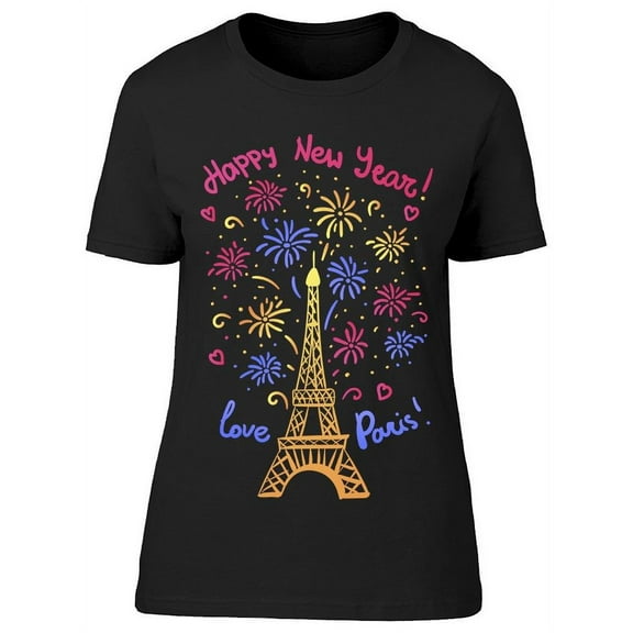 Paris, Happy New Year! T-Shirt Women -Image by Shutterstock, Female x-Large