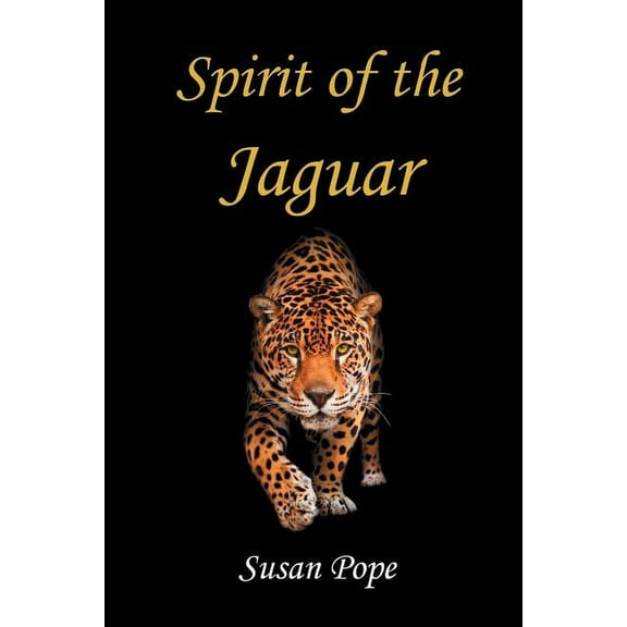 Spirit of the Jaguar (Paperback)