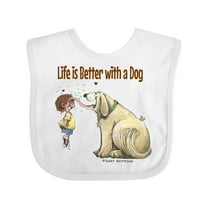 Inktastic Life is Better with a Dog Boys or Girls Baby Bib