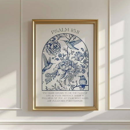 Christian Wall Art Psalm 16:11 Wall Art Hummingbird & Floral Christian Print Blue Botanical Bible Verse Scripture Elegant Wall Art Modern Wall Decor 24x36 UNFRAMED
