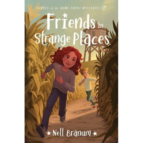 Heroes on the Home Front Mysteries Friends in Strange Places: Heroes on the Home Front Mysteries #2, (Paperback)