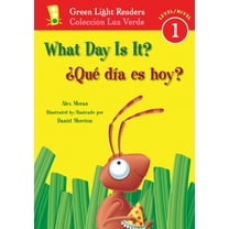 Leveled Reader 1 What Day Is It?/Â¿QuÃ© DÃ­a Es Hoy?: Bilingual English-Spanish, (Paperback)