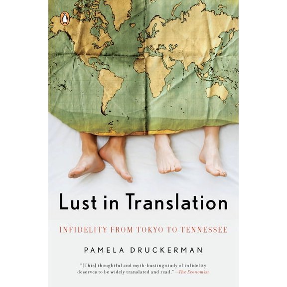 Lust in Translation: Infidelity from Tokyo to Tennessee, (Paperback)