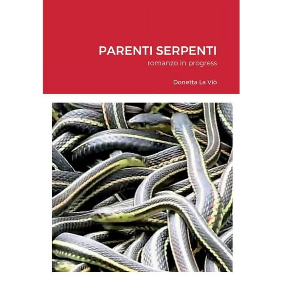 Parenti Serpenti, (Paperback)