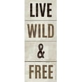 thumbnail image 2 of Mullan, Michael 12x24 White Modern Wood Framed Museum Art Print Titled - Wood Sign Live Wild and Free, 2 of 4