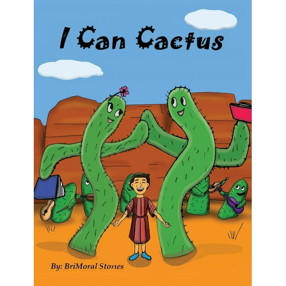 Fun in Brimoral I Can Cactus, Book 2, (Hardcover)