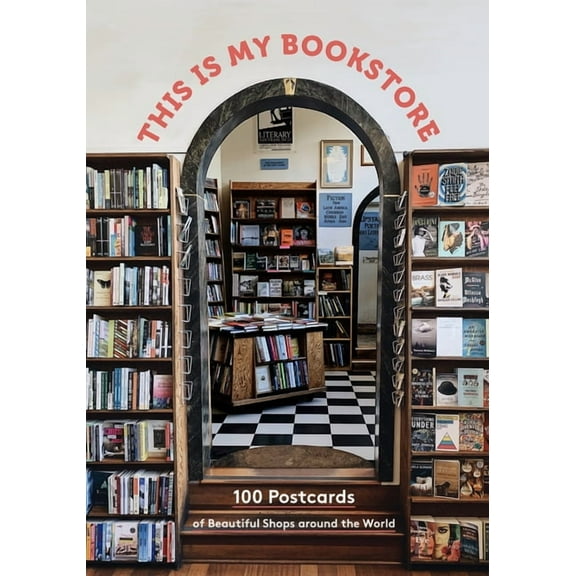 This Is My Bookstore: 100 Postcards of Beautiful Shops Around the World, (Hardcover)
