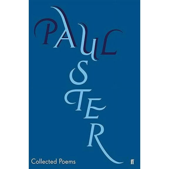 Collected Poems - Auster, Paul