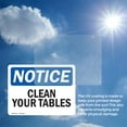 thumbnail image 6 of (2 Pack) Clean Your Tables OSHA Notice Sign 7 Inch X 5 Inch Vinyl Label Decal Sticker Weather Resistant, UV Protected for Workplace, Business, and Construction Site, Made in the USA, 6 of 7