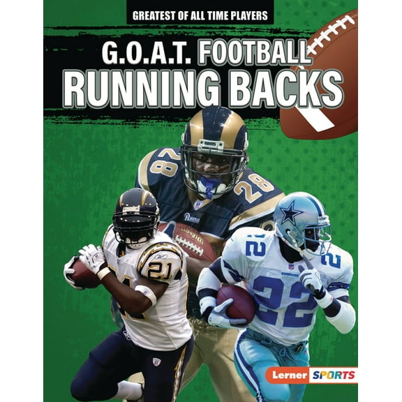 Greatest of All Time Players (Lerner (Tm G.O.A.T. Football Running Backs, (Hardcover)