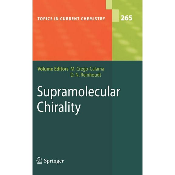 Topics in Current Chemistry Supramolecular Chirality, Book 265, (Hardcover)