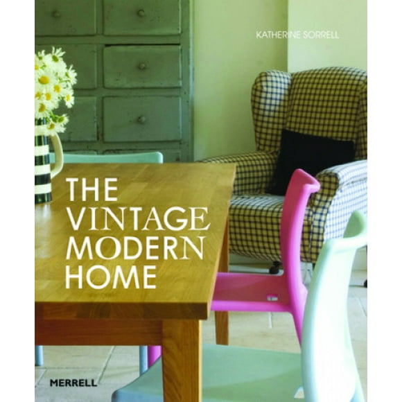 The Vintage Modern Home