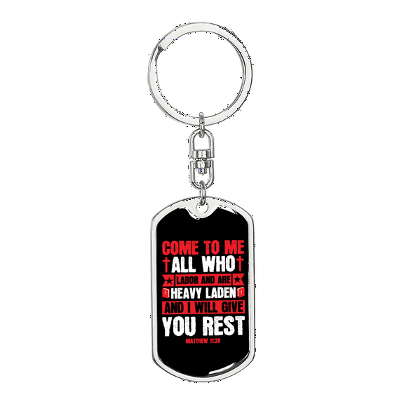 Who Are Heavy Laden Matthew 11:28 Stainless Steel or 18k Gold Premium Swivel Dog Tag Keychain