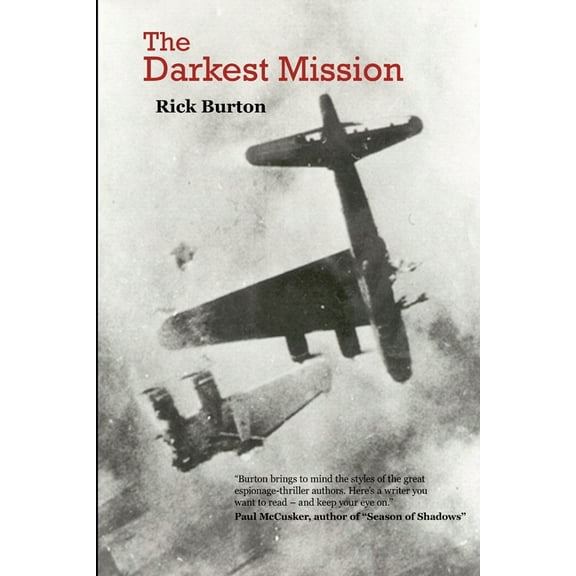 The Darkest Mission (Paperback)