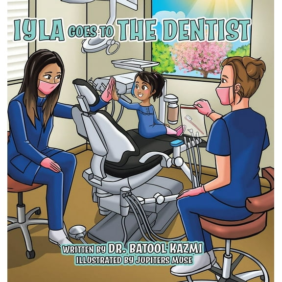 Iyla Goes to the Dentist, (Hardcover)