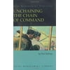 Unchaining the Chain of Command, Used [Paperback]