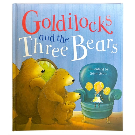 Pre-Owned Goldilocks and the Three Bears (Hardcover) 168052447X 9781680524475