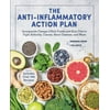 Pre-Owned The Anti-Inflammatory Action Plan: Incorporate Omega-3 Rich Foods Into Your Diet to Fight Arthritis, Cancer, Heart Disease, and More (Hardcover) 0785838023 9780785838029