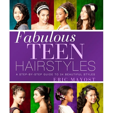 Fabulous Teen Hairstyles - eBook