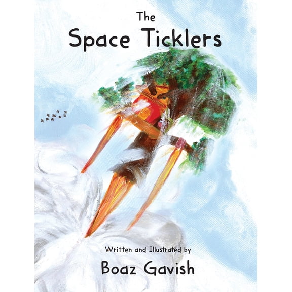 The Space Ticklers, (Hardcover)
