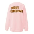 thumbnail image 4 of Sweatshirt for Women Crewneck Long Sleeve Oversized Fleece Pullover Christmas Letter Print Blouse Fall Winter Cozy Lounge Sweatshirt,Pink,M, 4 of 5